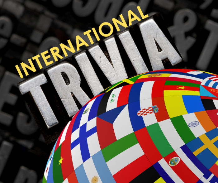 APRIL 29 - International Trivia Night