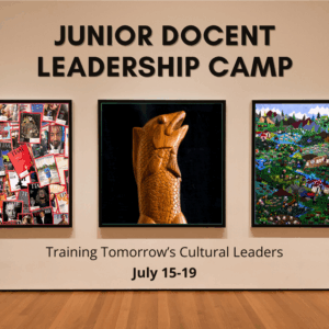 JULY 15-19 - Jr. Docent Leadership Camp