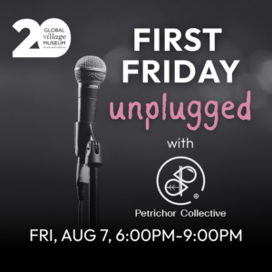 AUG 7 - First Friday Art Walk with Petrichor Collective